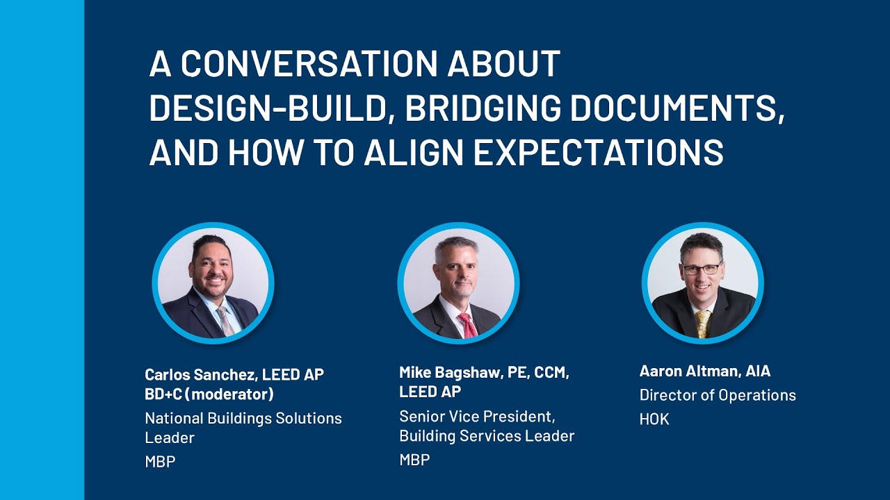 A Conversation About Design-Build, Bridging Documents, and How to Align Expectations