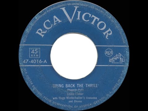 1951 HITS ARCHIVE: Bring Back The Thrill - Eddie Fisher
