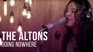 Video thumbnail of "The Altons - Going Nowhere - Live at The Recordium"