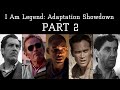 I Am Legend Adaptation Showdown PART 2