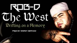 ROB-D THE WEST -  Drifting on a Memory (Prod by SteadyBeatzzz)