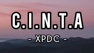 Download lagu C.I.N.T.A - XPDC (Lirik) mp3