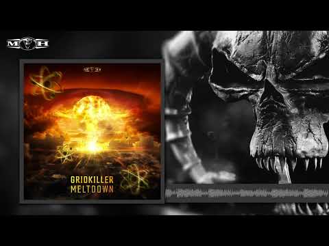 GridKiller - Meltdown