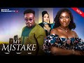 MY MISTAKE New Movie Chinenye Nnebe Toosweet Annan Ifeoma Nebe 2023 Nollywood Romantic Movie