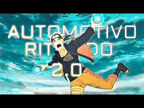 AUTOMOTIVO RITMADO 2.0-Anime-mix(Flow Edit)