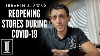 Re-Opening Stores During Covid-19