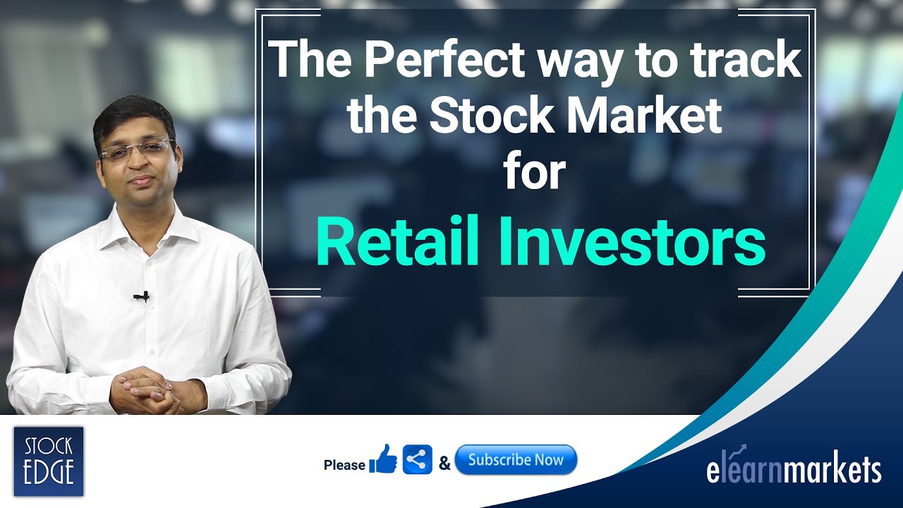 The Perfect Way to Track the Stock Market for Retail Investors