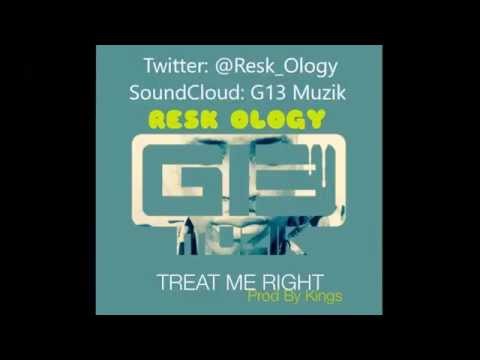 Resk Ology - Treat Me Right (Audio)