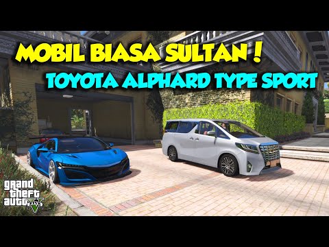 TOYOTA ALL NEW ALPHARD TERBARU SULTAN MAH BEBAS MANTAP - GTA V SULTAN UPIN IPIN SPESIAL