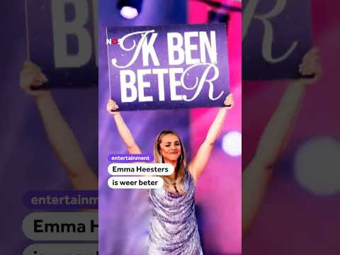 Emma Heesters is weer beter