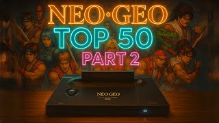 NeoGeo Top 50: Part 2 Counting from 40 to 31 #RetroGames #neogeo