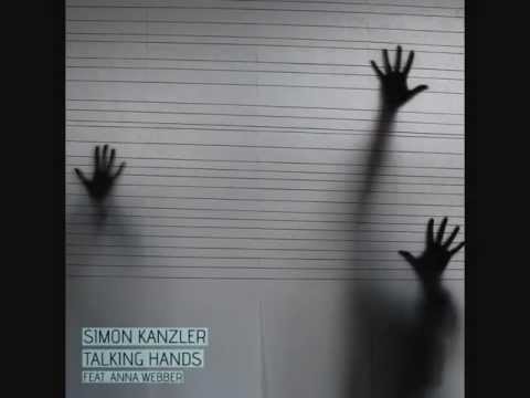 Simon Kanzler Talking Hands feat. Anna Webber