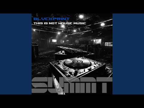 This is not House Music