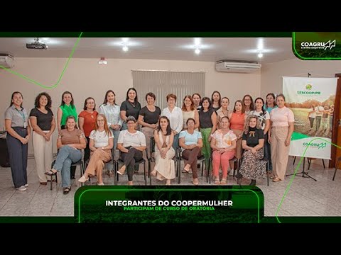 Coagru Informativo - Curso Descomplicando a Oratória reúne integrantes do CooperMulher