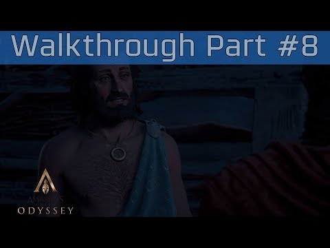 Assassin's Creed Odyssey - Walkthrough Part #8 [HD 1080P]