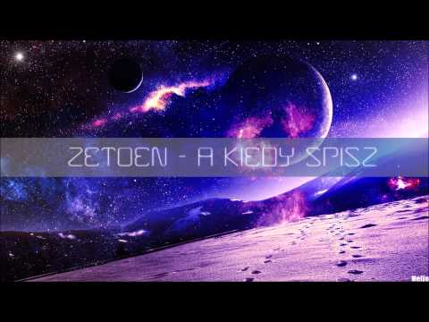 Zetoen -  A kiedy śpisz