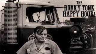 The Honky Tonk Happy Hour #5: Truckin', Tourin', and Travelin'