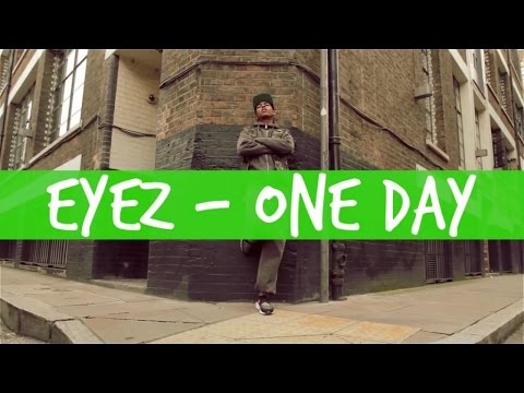 Eyez - One Day [GRM Exclusive]