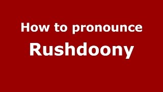 How to pronounce Rushdoony
