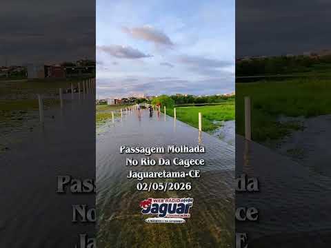 Passagem Molhada Do Rio Do Sangue Jaguaretama Ceará #chuvas #nordeste #gratidão