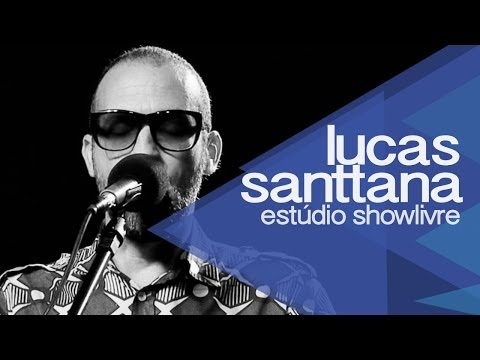Lucas Santtana no Estúdio Showlivre 2013 - Apresentação na íntegra