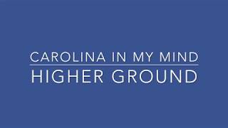 Carolina In My Mind by ASU Higher Ground (James Taylor Cover)