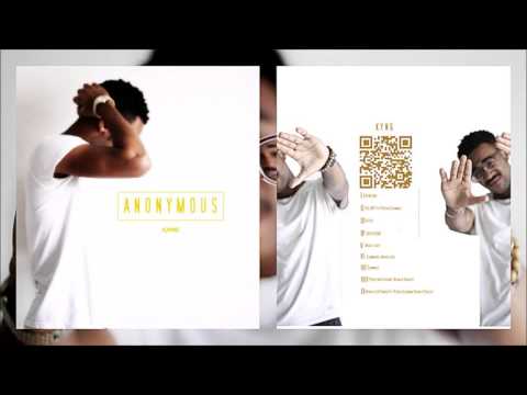 K¥NG - Anonymous EP [FULL ALBUM] Engineered by Indi500 (@KingByron23 @ChristianRapz)