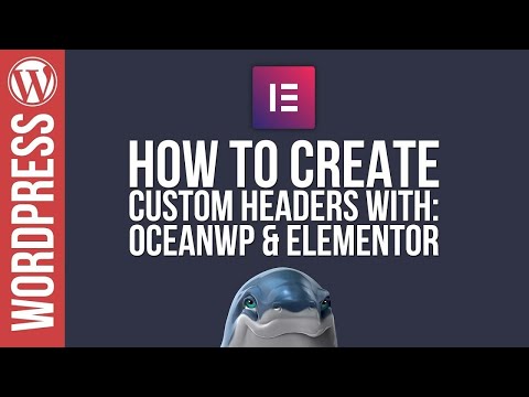 Wordpress Custom Headers with OceanWP Elementor 