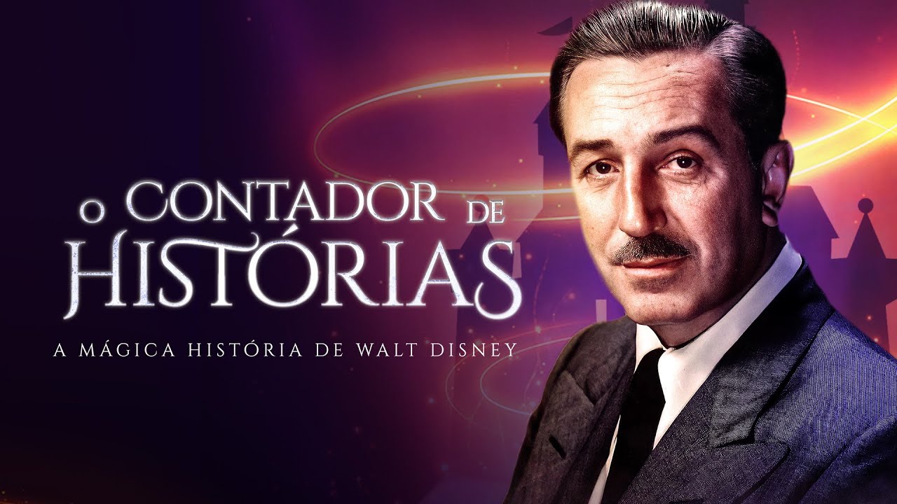 O Contador de Histórias: A mágica história de Walt Disney | Histórias de Sucesso