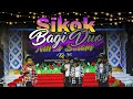 SIKOK BAGI DUO KENZI DKK PAUD RA NURUS SALAM