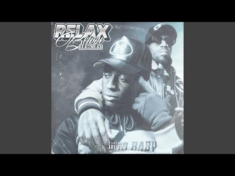 Relax (feat. Ele2bleb)