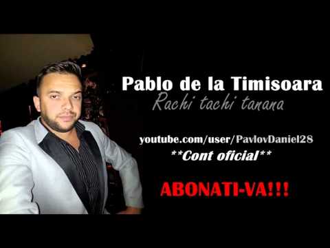 Pablo de la Timisoara - Rachi tachi tanana (Live nunta 2013)