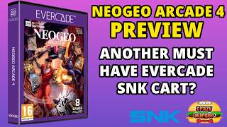 NEO GEO Arcade 4 Preview - Another Must Have SNK Evercade Cart?