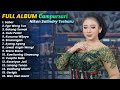 FULL ALBUM CAMPURSARI NIKEN SALINDRY LAGU TERBARU TRENDING 2025 SABAR EGO WONG TUO BOKONG SEMOK
