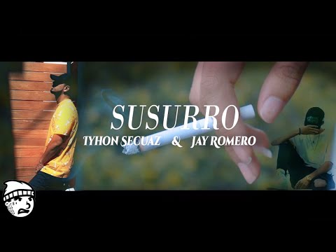 Iyhon Secuaz & Jay Romero - Susurro (Video Oficial)