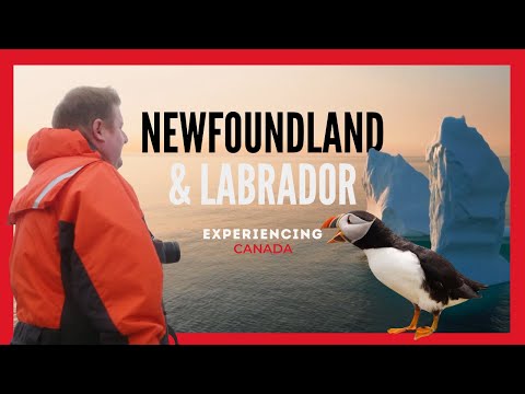 Experiencing Canada: Newfoundland and Labrador (Episode 01)