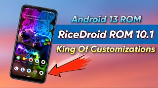 Experience Next Level Of Customizations With RiceDroid 10.1 Android 13 ROM InDepth Review RedmiNote8