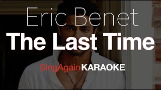 Eric Benet - The Last Time (Instrumental) (Karaoke Version)