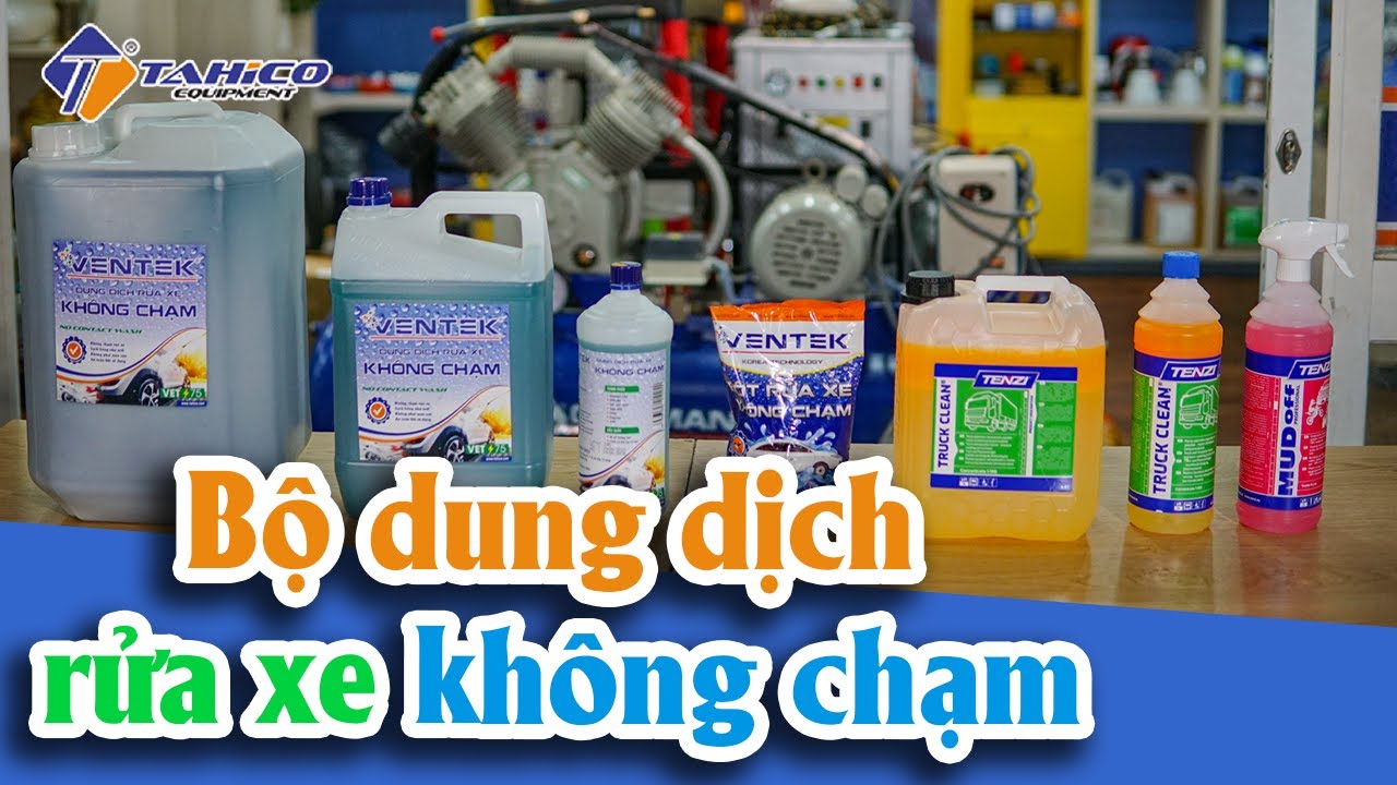Trọn bộ dung dịch rửa xe không chạm 7