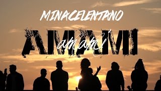 Musik-Video-Miniaturansicht zu Amami amami Songtext von Mina