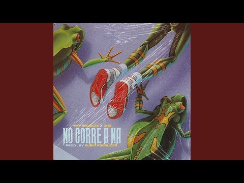 No Corre A Na (feat. Vmp el de las Iniciales)