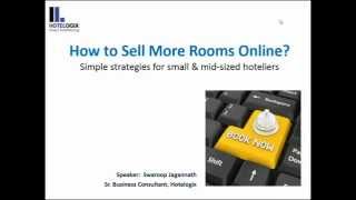 How to Sell More Rooms Online? - Simple Strategies for Small and Mid-sized Hoteliers