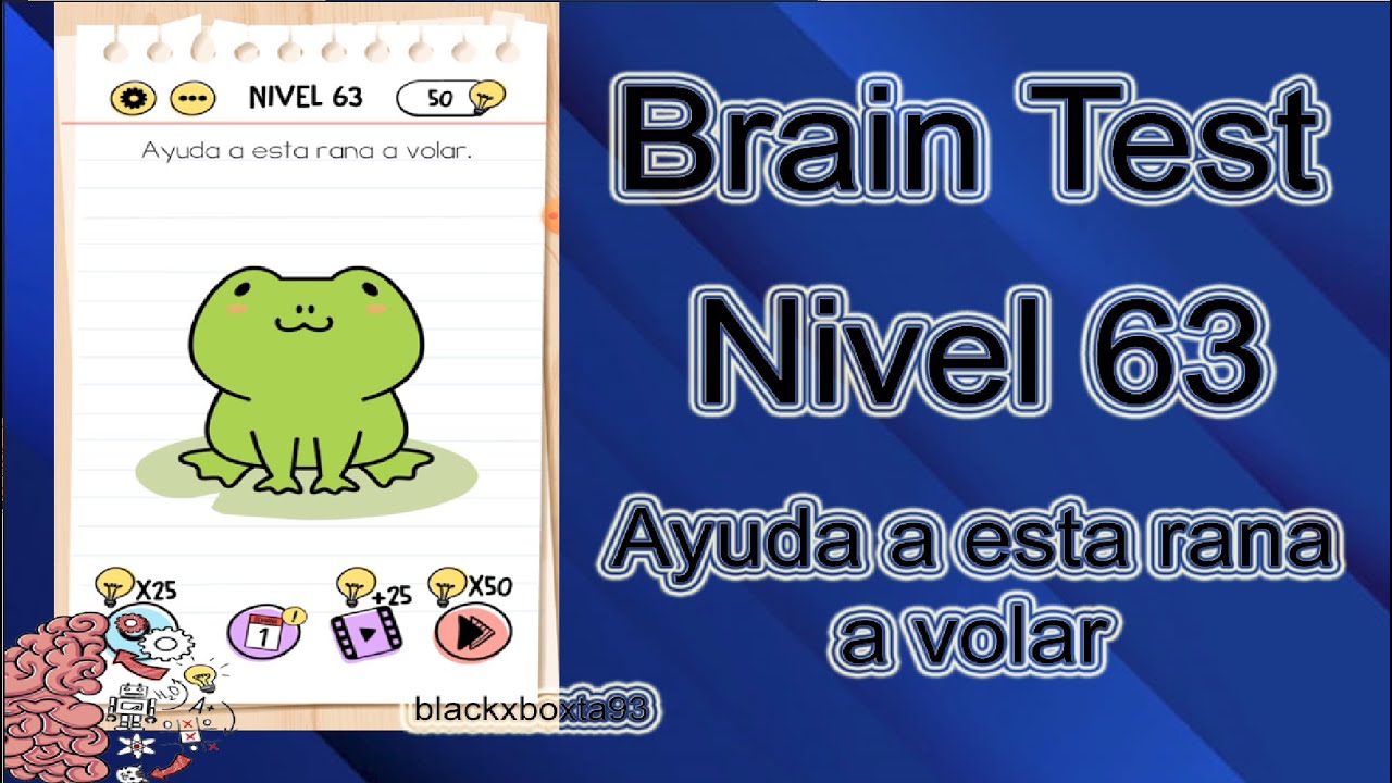 Brain Test | Nivel 63 | Ayuda a esta rana a volar | Explicado Español | blackxboxta93