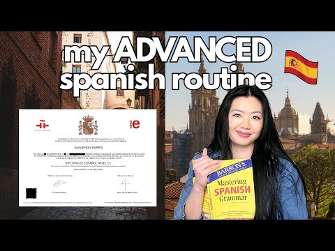 My advanced Spanish study routine that got me C1 certified