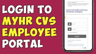 How To login To MyHR CVS Employee Portal (2024)