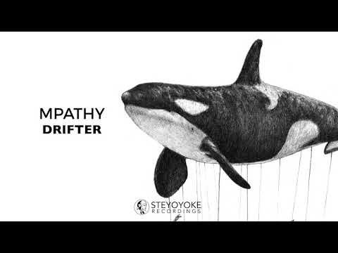 MPathy - Drifter (Original Mix) | Steyoyoke