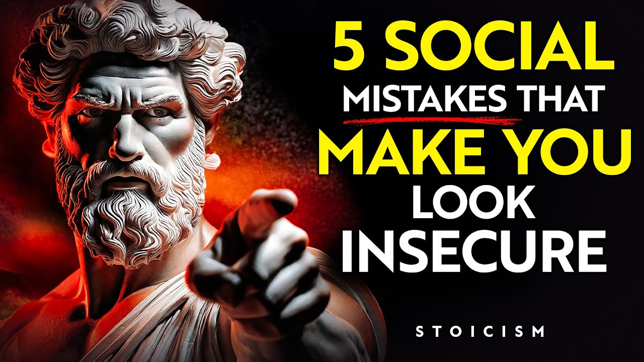 5 Social Mistakes That Make You Look Insecure | STOICISM