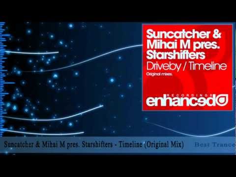 Suncatcher & Mihai M pres. Starshifters - Timeline (Original Mix)
