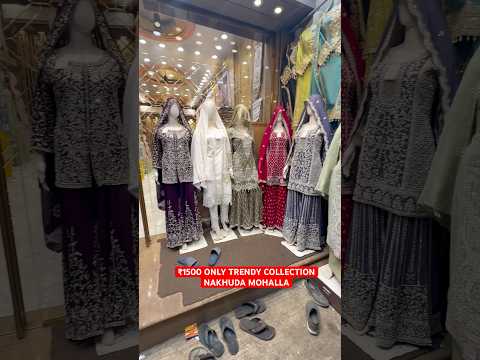 NAKHUDA MOHALLA COLLECTION #shorts #viralvideo #fashion #alinavlogss