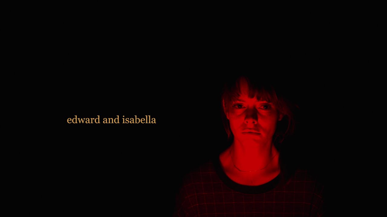 Edward and Isabella TRAILER